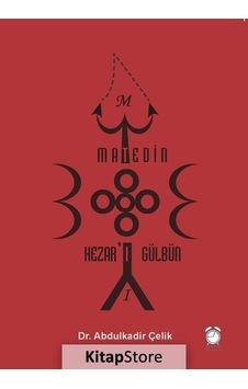 Matedin Hezar'ı Gülbün - Abdulkadir Çelik - Kitapsaati Yayınları