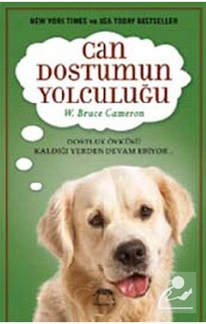Can Dostumun Yolculuğu - Bruce Cameron - Yabancı
