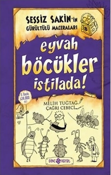 Sessiz Sakin'in Gürültülü Maceraları 08 - Eyvah Böcükler İstilada Ciltli Sessiz Sakin'in Gürültülü Maceraları 08 - Eyvah Böcükler İstilada Ciltli