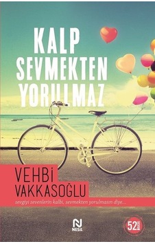 Kalp Sevmekten  Yorulmaz