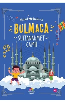 Bulmaca - Sultanahmet Camii - Kutsal Mekanlar 5- Mevsimler Çocuk