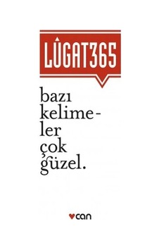 Lugat 365 - Bazı Kelimeler Çok Güzel