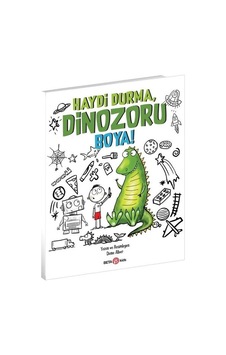 Haydi Durma Dinozoru Boya! - Diane Alber - Beta Kids