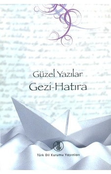 Güzel Yazılar - Gezi Hatıra Güzel Yazılar - Gezi Hatıra