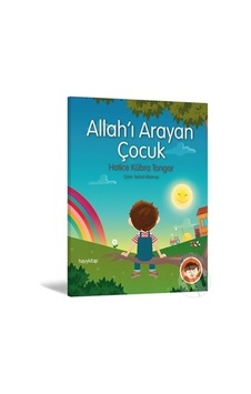 Hayy Yayınları Allahı Arayan Çocuk Hayy Yayınları Allahı Arayan Çocuk