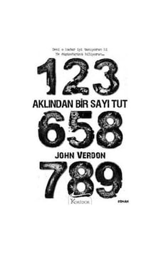 Aklından Bir Sayı Tut - John Verdon - Koridor Yayıncılık Aklından Bir Sayı Tut - John Verdon - Koridor Yayıncılık