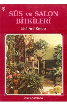 Süs ve Salon Bitkileri
