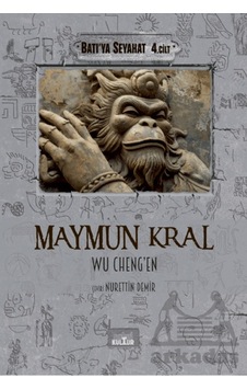 Maymun Kral - Batı'ya Seyahat 4. Cilt Nobel Kültür Maymun Kral - Batı'ya Seyahat 4. Cilt Nobel Kültür