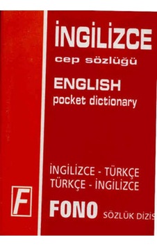 İngilizce/Türkçe - Türkçe/İngilizce Cep Sözlüğü - Ali Bayram - Gordon Jones - Fono Yayınları İngilizce/Türkçe - Türkçe/İngilizce Cep Sözlüğü - Ali Bayram - Gordon Jones - Fono Yayınları