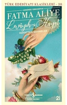 Levâyih-I Hayat – Hayattan Sahneler