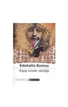 Kayıp İsimler Sözlüğü Kayıp İsimler Sözlüğü