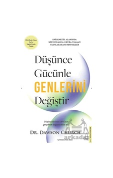Düşünce Gücünle Genlerini Değiştir Destek Yayınları