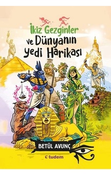 İkiz Gezginler Ve Dünyanın Yedi Harikası İkiz Gezginler Ve Dünyanın Yedi Harikası