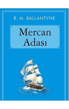 Mercan Adası - Robert Michael Ballantyne