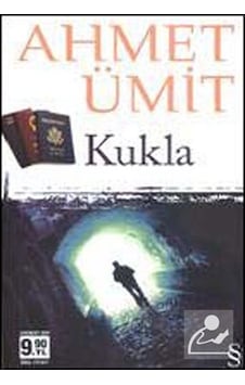 Kukla - Ahmet Ümit - Everest Yayınları Kukla - Ahmet Ümit - Everest Yayınları