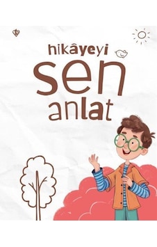 Hikayeyi Sen Anlat / Kolektif Hikayeyi Sen Anlat / Kolektif