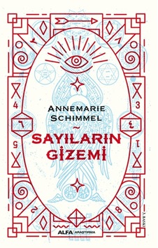 Sayıların Gizemi - Annemarie Schimmel - Alfa Yayıncılık Sayıların Gizemi - Annemarie Schimmel - Alfa Yayıncılık