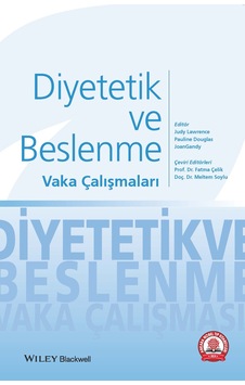 Diyetetik Ve Beslenme Vaka Çalışmaları Diyetetik Ve Beslenme Vaka Çalışmaları