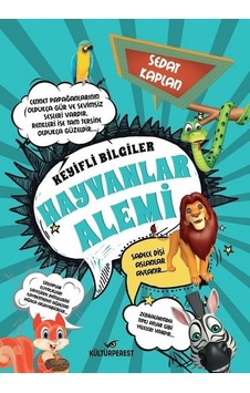 Hayvanlar Alemi-Keyifli Bilgiler - Sedat Kaplan - Kültürperest
