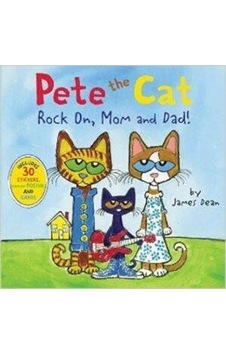 Pete The Cat Rock On Mom And Dad