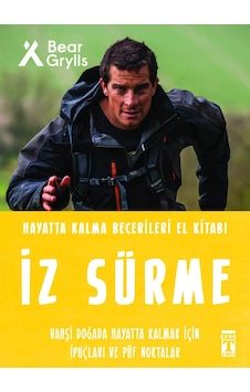 İz Sürme - Hayatta Kalma Becerileri El Kitabı 8 İz Sürme - Hayatta Kalma Becerileri El Kitabı 8