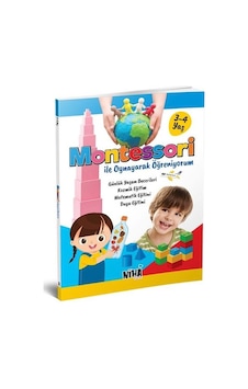 Montessori ile Oynayarak Öğreniyorum 3 - 4 Yaş- Niha Çocuk