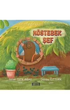 Köstebek Şef / Gülser Özen Akbaş