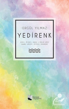Yedirenk - Ergül Yılmaz - Karina Yayınevi Yedirenk - Ergül Yılmaz - Karina Yayınevi