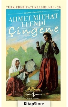 Kitapstore Çingene Ciltli / Ahmet Mithat Efendi Kitapstore Çingene Ciltli / Ahmet Mithat Efendi