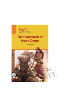 The Hunchback Of Notre Dame-Stage 3 - Victor Hugo - Engin The Hunchback Of Notre Dame-Stage 3 - Victor Hugo - Engin