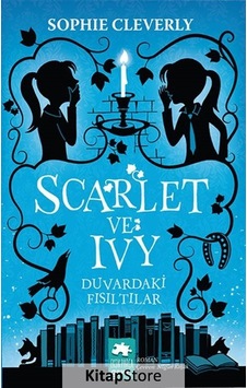 Scarlet Ve Ivy 2 / Duvardaki Fısıltılar / Sophie Cleverly