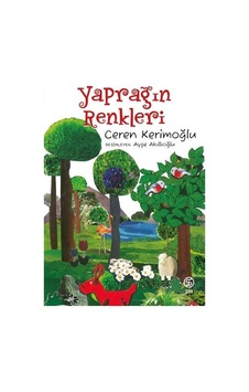 Yaprağın Renkleri - Ceren Kerimoğlu - Sia Yaprağın Renkleri - Ceren Kerimoğlu - Sia