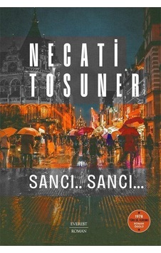 Sancı.. Sancı... / Necati Tosuner Sancı.. Sancı... / Necati Tosuner