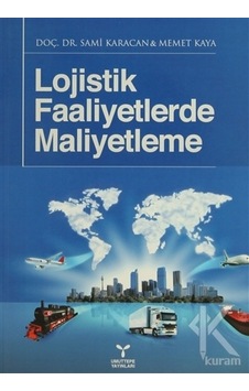 Lojistik Faaliyetlerde Maliyetleme