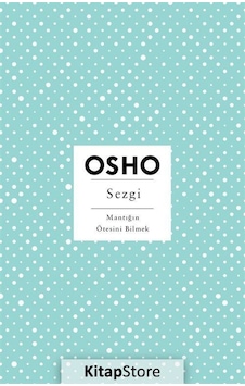 Sezgi - Osho Sezgi - Osho