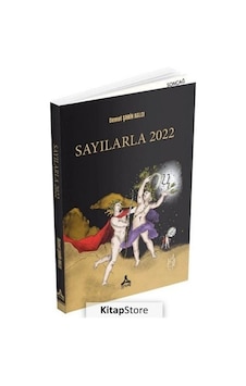 Sayılarla 2022 / Demet Şahin Balcı Sayılarla 2022 / Demet Şahin Balcı