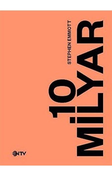 10 Milyar - Stephen Emmott - NTV 10 Milyar - Stephen Emmott - NTV