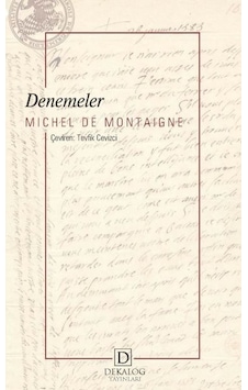 Denemeler - Michel de Montaigne - Dekalog Yayınları