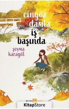 Cingöz Damla İş Başında / Şeyma Karagöl Cingöz Damla İş Başında / Şeyma Karagöl