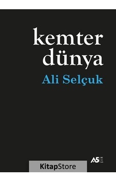 Kemter Dünya - Ali Selçuk - A5 Yayınları