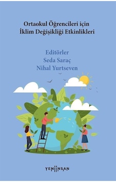 Ortaokul Öğrencileri İçin İklim Değişikliği Etkinlikleri / Kol... Ortaokul Öğrencileri İçin İklim Değişikliği Etkinlikleri / Kol...