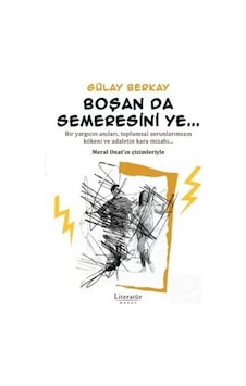 Boşan Da Semeresini Ye / Gülay Berkay Boşan Da Semeresini Ye / Gülay Berkay