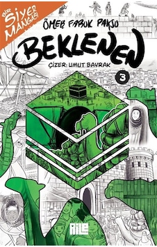 Bir Siyer Mangası: Beklenen 3 / Ömer Faruk Paksu Bir Siyer Mangası: Beklenen 3 / Ömer Faruk Paksu