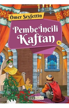 Pembe Incili Kaftan - Ömer Seyfettin Pembe Incili Kaftan - Ömer Seyfettin