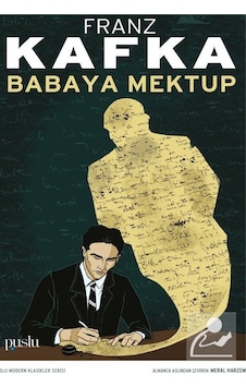 Babaya Mektup - Franz Kafka - Puslu Yayıncılık Babaya Mektup - Franz Kafka - Puslu Yayıncılık