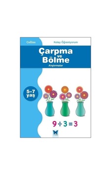Kolay Öğreniyorum-Çarpma ve Bölme Alıştırmalar (5-7 Yaş) - Peter Clarke - Mavi Kelebek Kolay Öğreniyorum-Çarpma ve Bölme Alıştırmalar (5-7 Yaş) - Peter Clarke - Mavi Kelebek