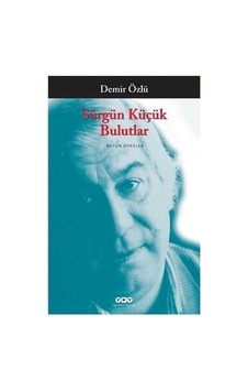 Sürgün Ve Bulutlar: Duygusal Yolculukların İzinde