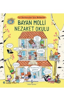Bayan Molli Nezaket Okulu - İyi Davranışlar İçin Rehberler - Zanna Davidson - İş Bankası Kültür Yayınları Bayan Molli Nezaket Okulu - İyi Davranışlar İçin Rehberler - Zanna Davidson - İş Bankası Kültür Yayınları