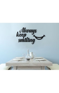 Bk Home Always Keep Smiling Tasarımlı Ahşap Duvar Yazısı Bk Home Always Keep Smiling Tasarımlı Ahşap Duvar Yazısı
