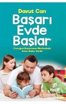 Başarı Evde Başlar - Davut Can - Hayat Yayıncılık